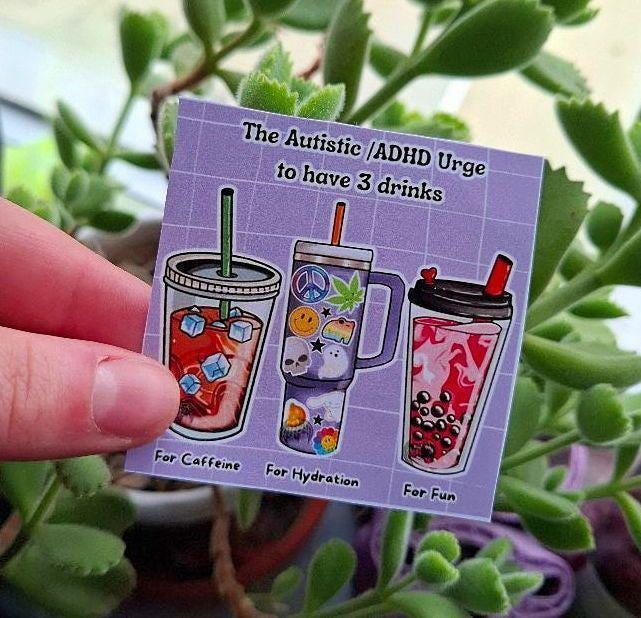 The Autistic ADHD urge to have 3 drinks Sticker