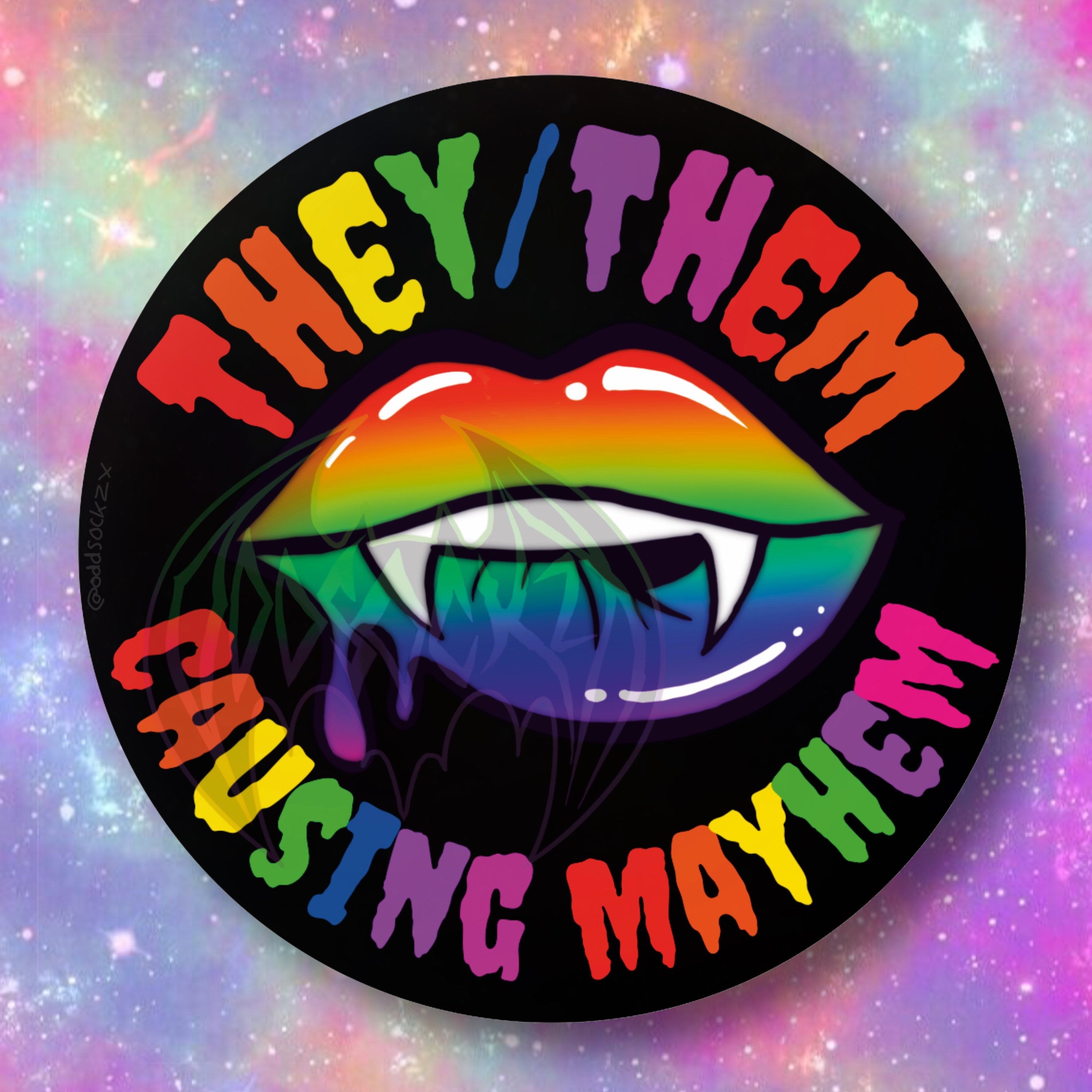 Nonbinary / Enby They Them causing Mayhem 38" Pride Pronoun Badges!