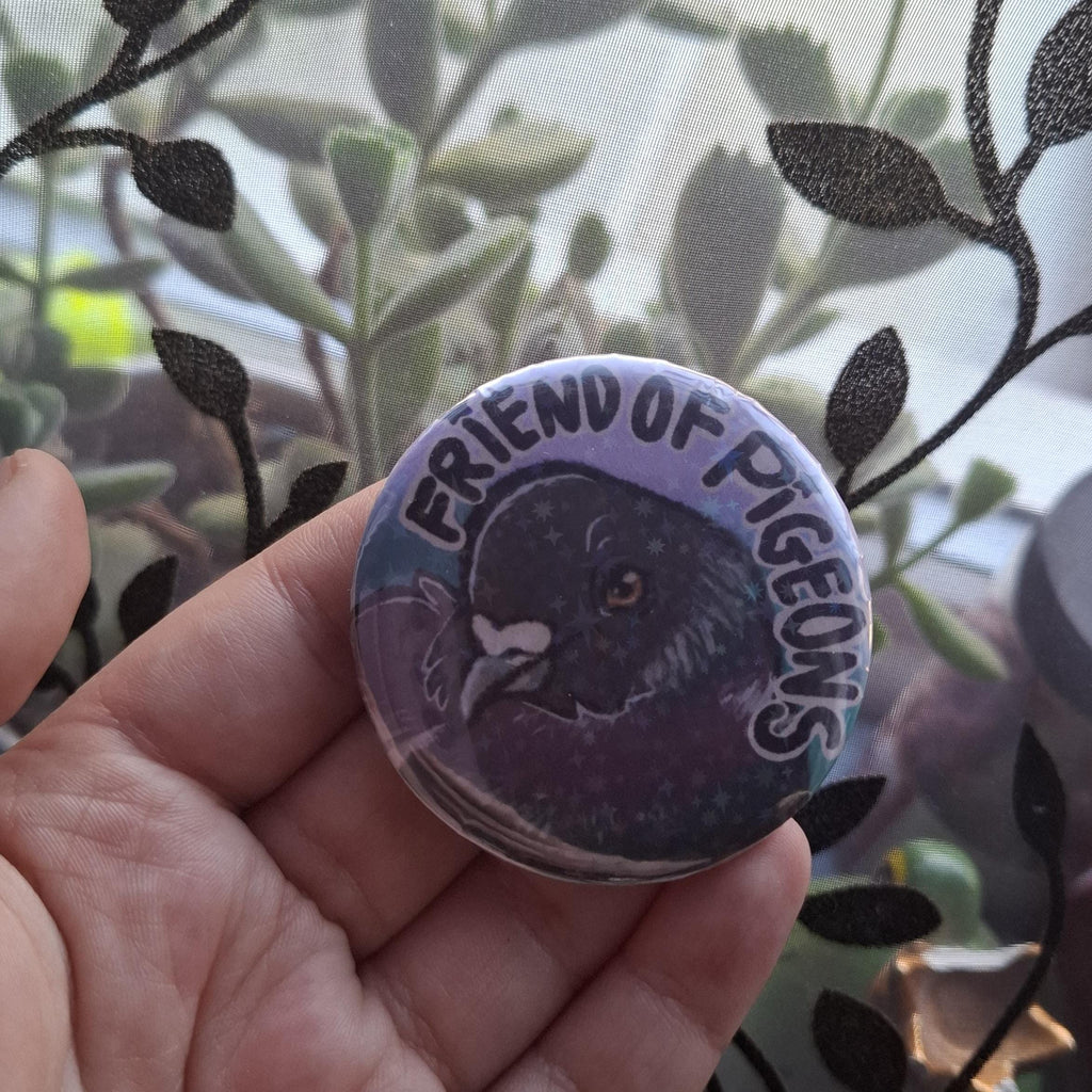 Friend of Pigeons 38mm or 58mm Button Badge
