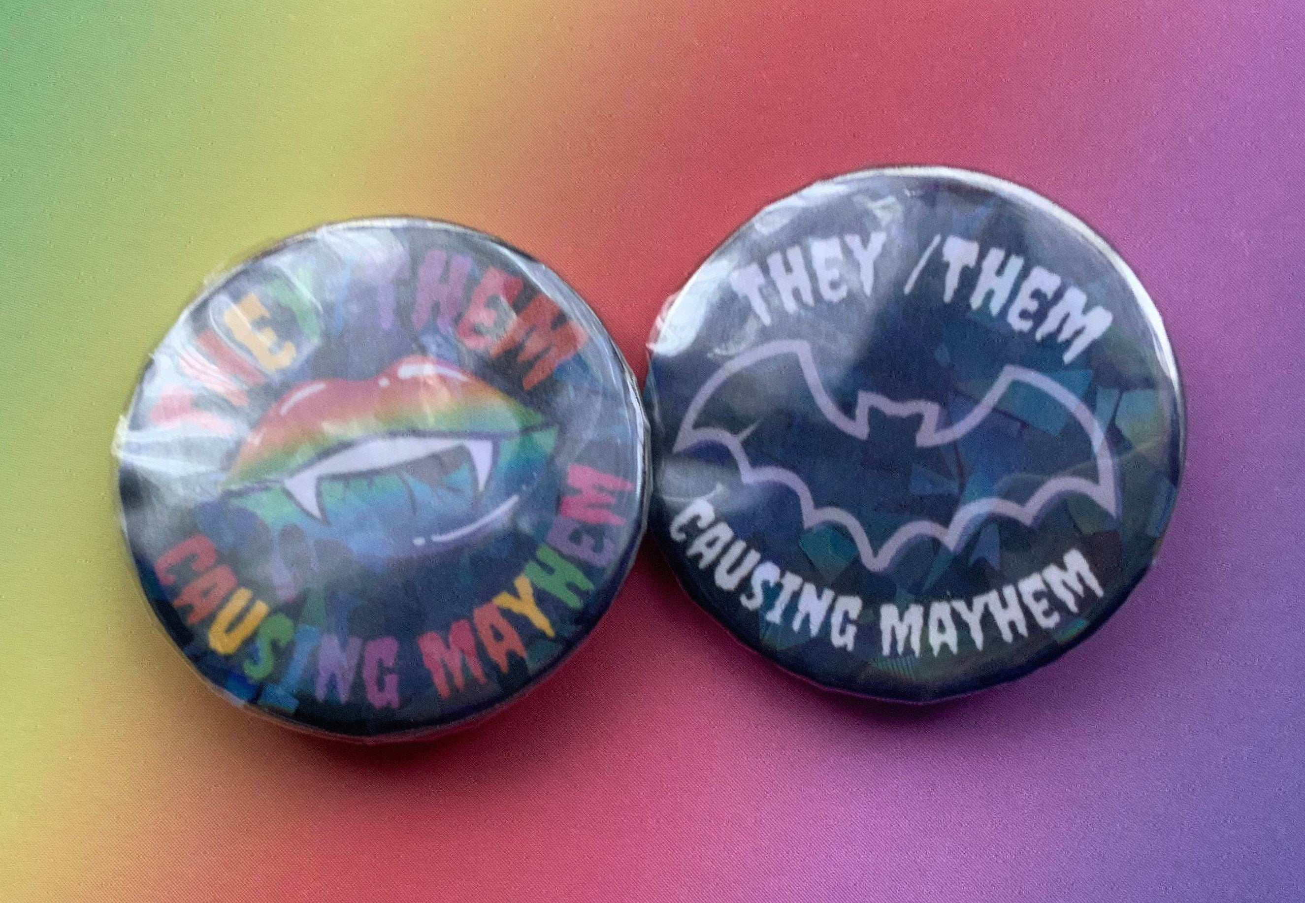 Nonbinary / Enby They Them causing Mayhem 38" Pride Pronoun Badges!