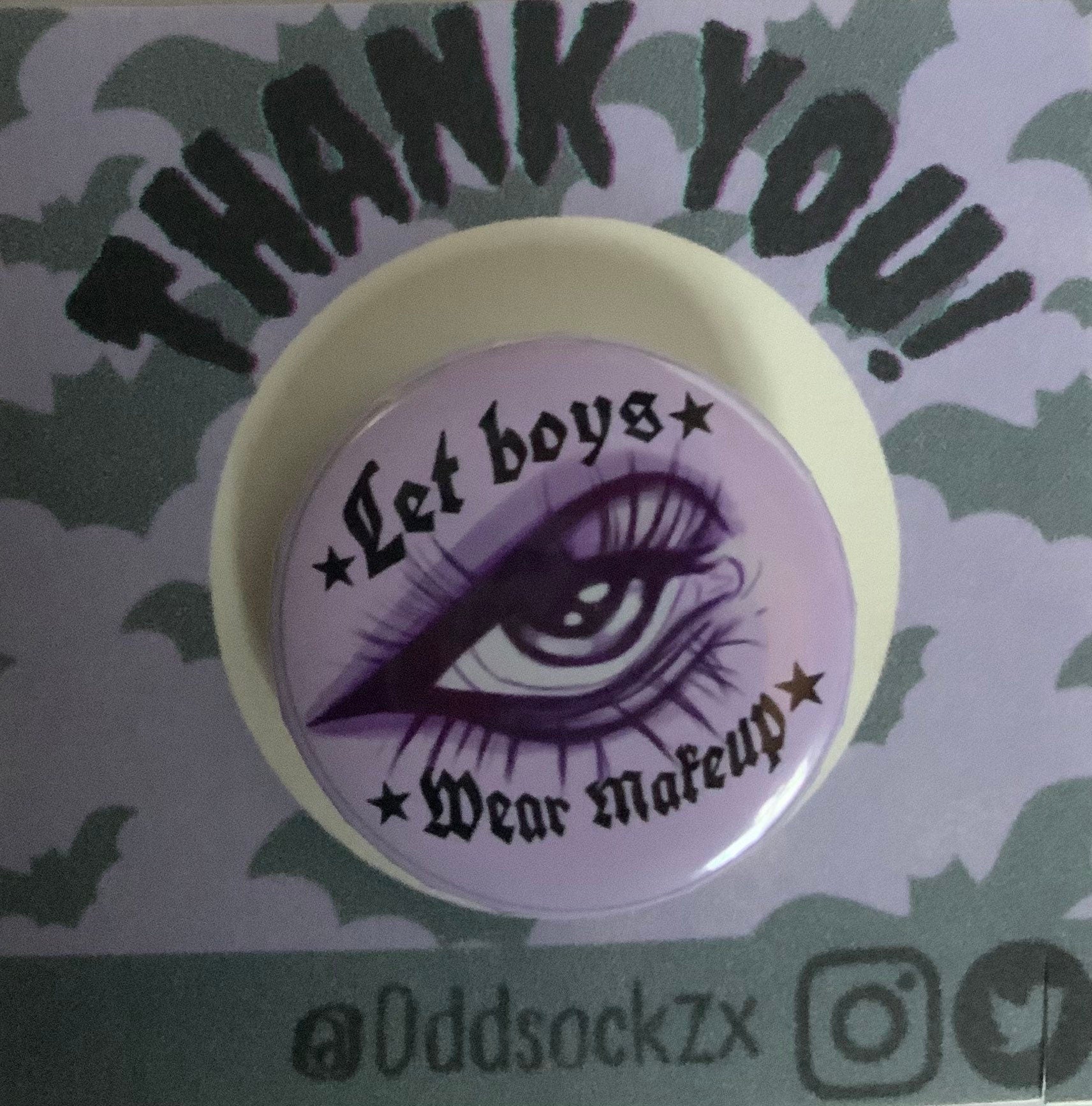 32mm  Let Boys Wear Makeup Badge